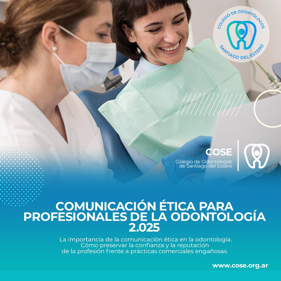 Comunicación Ética para profesionales de la Odontología